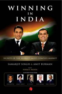 Winning in India  - Secrets of the Worlds Most Complex Market
