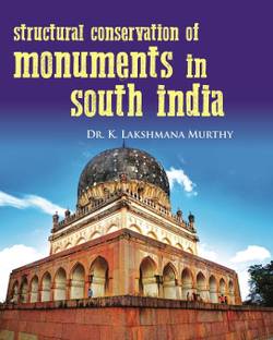 Structural Conservation of Monuments of South India
