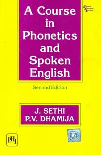 A Course in Phonetics and Spoken English