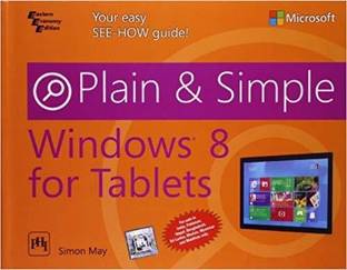 Windows 8 For Tablets Plain And Simple