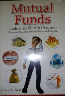 Mutual Funds-Ladder to Wealth Creation
