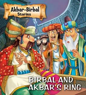 Birbal and Akbars Ring : Akbar Birbal Stories