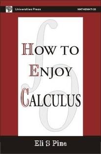 How to Enjoy Calculus