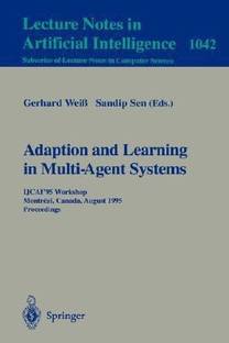 Adaptation and Learning in Multi-Agent Systems