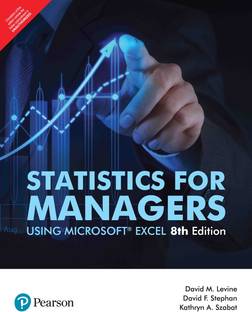 Statistics for Managers  - Using Microsoft Excel
