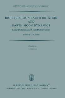 High-Precision Earth Rotation and Earth-Moon Dynamics