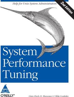 System Performance Tuning  - Help for Unix Administrators