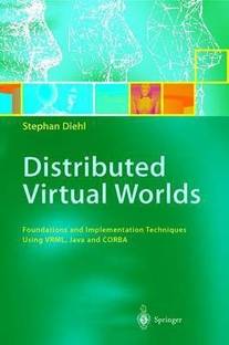 Distributed Virtual Worlds