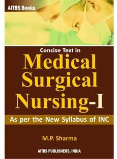Concise Text in MEDICAL SURGICAL NURSING-1