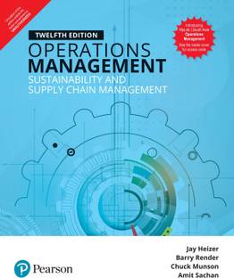 Operations Management,12e  - Sustainability and Supply Chain Management Twelfth Edition