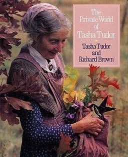 The Private World of Tasha Tudor
