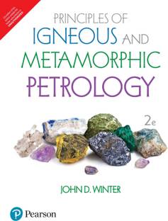 Principles of Igneous and Metamorphic Petrology 2e 2 Edition with 2 Disc