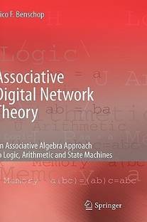 Associative Digital Network Theory