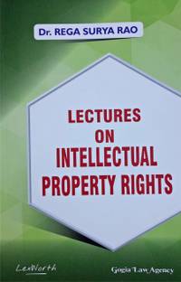 Lectures On INTELLECTUAL PROPERTY RIGHTS