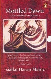 Mottled Dawn  - Fifty Sketches and Stories of Partition