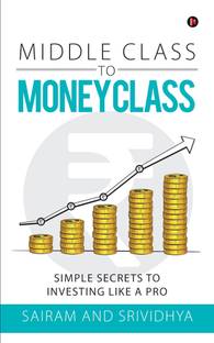 Middle Class to Money Class  - Simple Secrets to Investing like a Pro