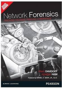 Network Forensics  - Tracking Hackers through Cyberspace