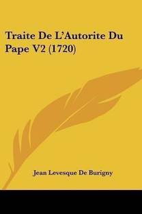 Traite De L'Autorite Du Pape V2 (1720)