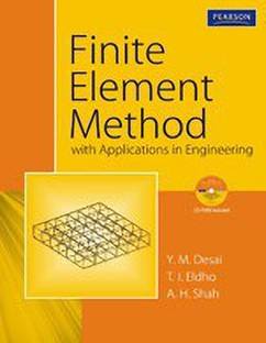 Finite Element Method with Applications in Engineering