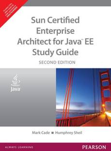 Sun Certified Enterprise Architect for Java EE Study Guide Cade