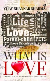 What is Love?  - Love Formula for All Relationships