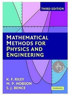 Mathematical Methods for Physics and Engineering South Asian Edition