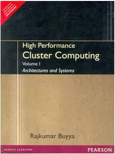 High Performance Cluster Computing: Vol. 1