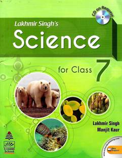 Lakhmir Singh's Science 7 (for 2021 Exam)