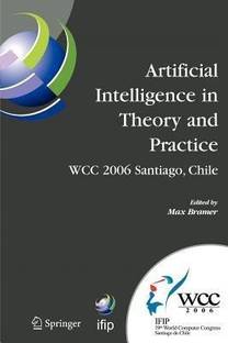 Artificial Intelligence in Theory and Practice