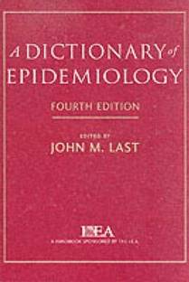 A Dictionary of Epidemiology