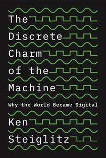 The Discrete Charm of the Machine