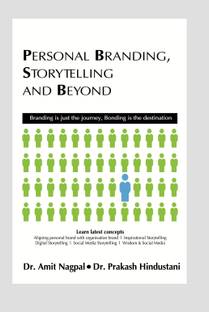 Personal Branding, Storytelling and Beyond