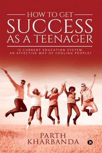How to Get Success as a Teenager