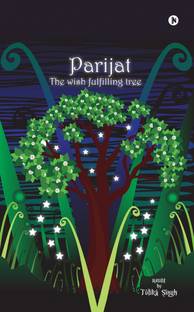 Parijat  - The Wish Fulfilling Tree
