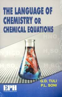 The Language of Chemistry or Chemical Equations