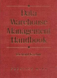 Data Warehouse Mangement Handbook