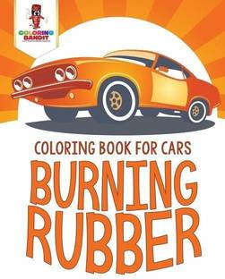 Burning Rubber