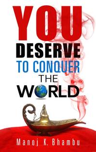 You Deserve to Conquer the World