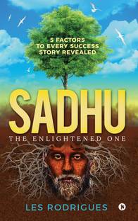 Sadhu  - The Enlightened One