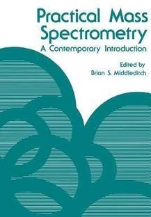 Practical Mass Spectrometry