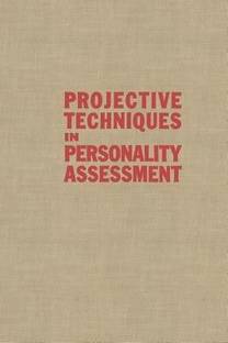 Projective Techniques in Personality Assessment