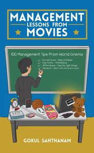 Management Lessons from Movies  - 100 Management Tips from World Cinema