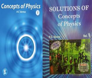 Concepts Of Physics VOL - 1 Class-11 And Solutions Of Concepts Of Physics Vol.1