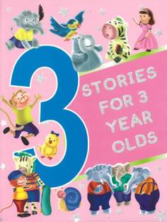STORIES FOR 3 YEAR OLDS (PADDED)