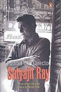Portrait of a Director  - Satyajit Ray