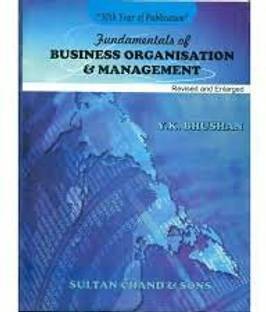 FUNDAMENTALS OF BUSINESS ORGANISATION AND MANAGEMENT