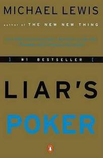 Liar's Poker  - Rising Through The Wreckage On Wall Street