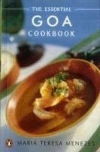 The Essential Goa Cookbook