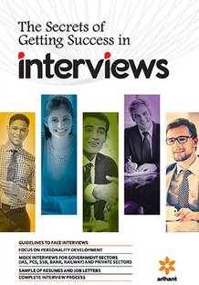 The Secrets of Getting Success in Interviews