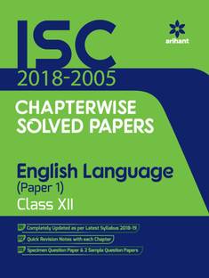 Isc 2018-2005 Chapterwise Solved Papers English Language (Paper 1) Class 12th